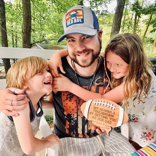 🏈 We Scored a Touchdown by Getting You as Our Dad – Personalized Football Sign for Sports-Loving Dads